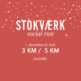 STOKVÆRK - SOCIAL RUN 1. DECEMBER 2024 | CORAL/DAMEMODEL